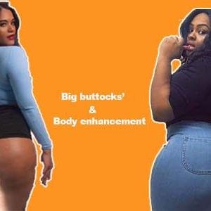 Body Enhancement & Big Buttocks Supplements Without Exercise, Accra - Ghana