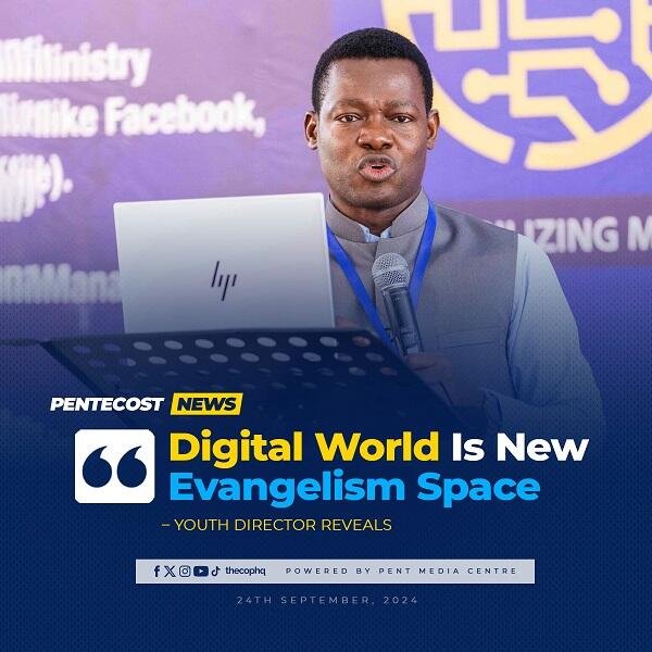 Church of Pentecost Youth Director Advices Young Christians to Become Digital Champions